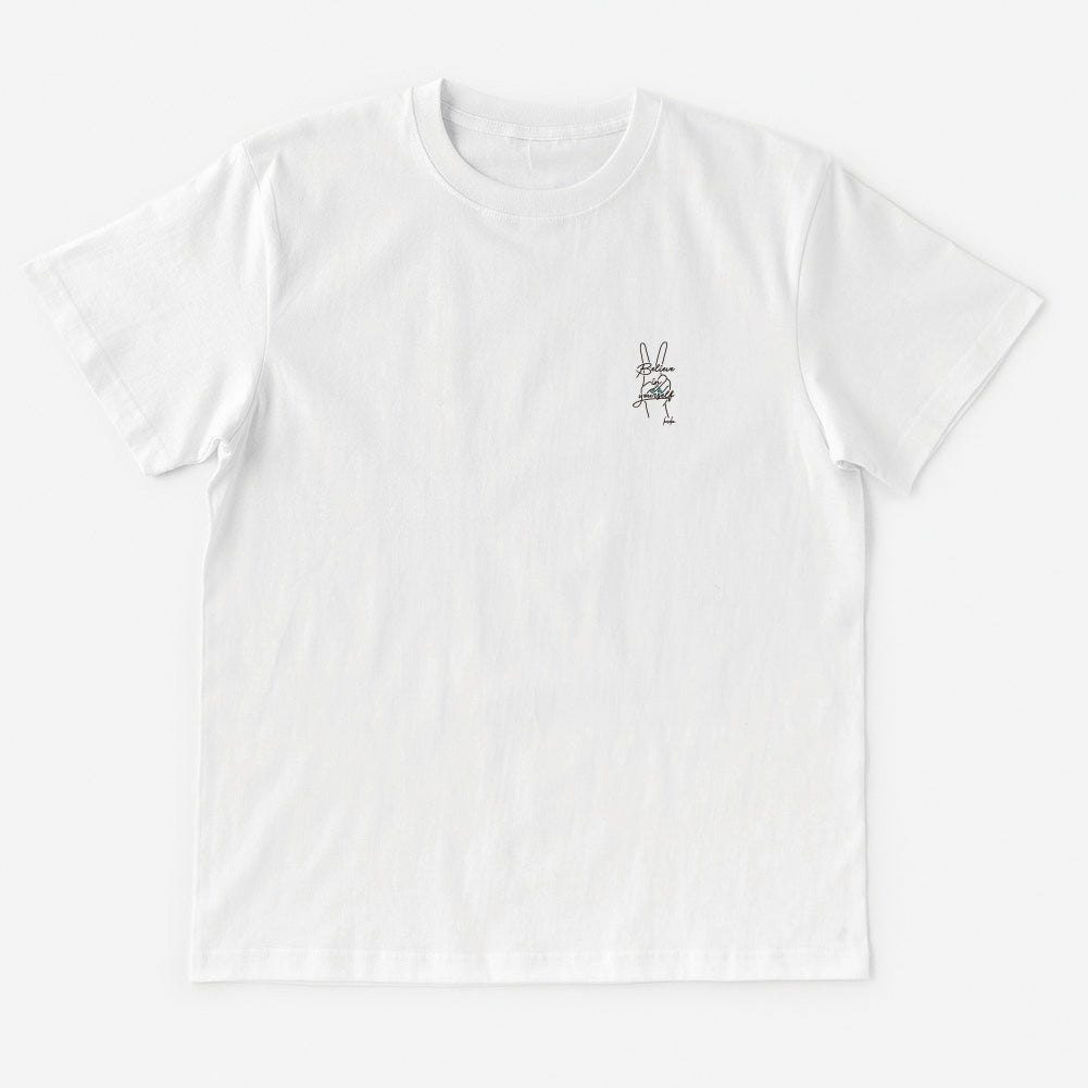 believe in yourseif T-Shirt