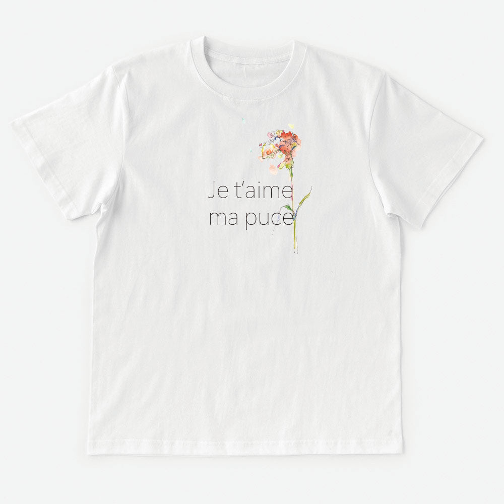 T-Shirt Dear Je t' aime ma puce