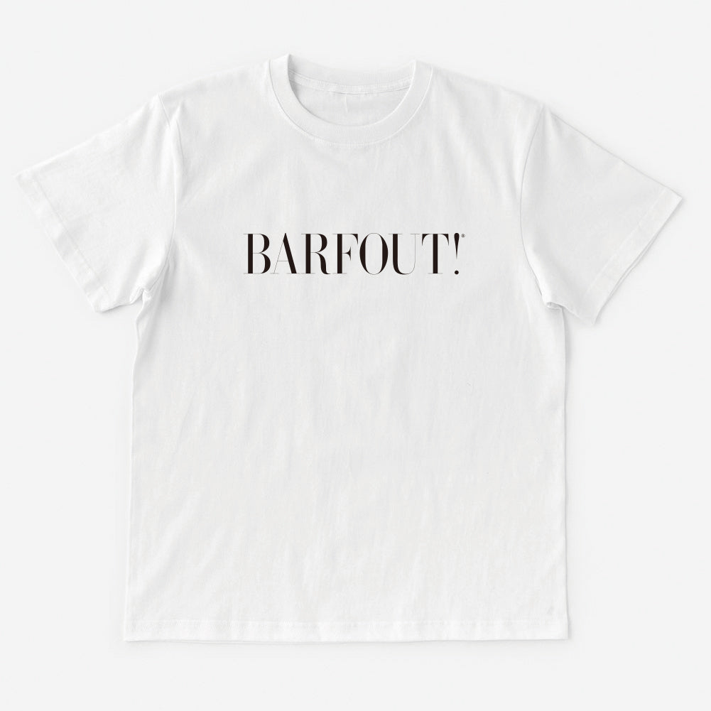 T-Shirt BARFOUT!